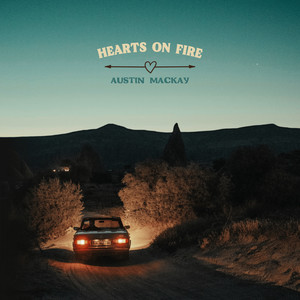 Hearts On Fire (Explicit)