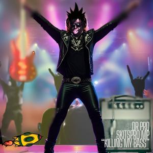 killing my bass (feat. skitspro mp) (Radio Edit)