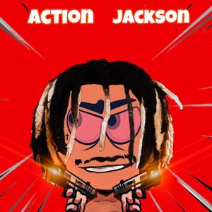 Action Jackson (Explicit)