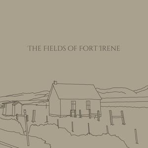 The Fields of Fort Irene