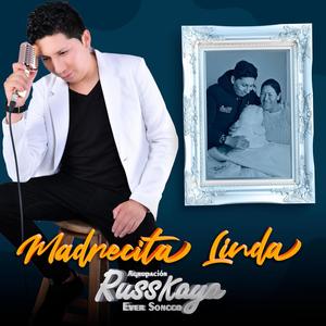 Madrecita Linda (feat. Ever Soncco)