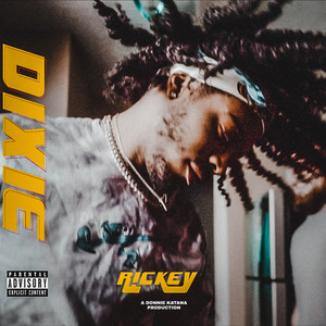 Dixie (Explicit)