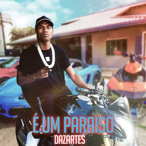 É um Paraiso (Explicit)