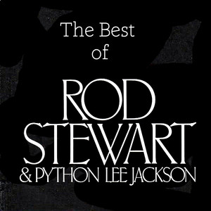 The Best of Python Lee Jackson & Rod Stewart