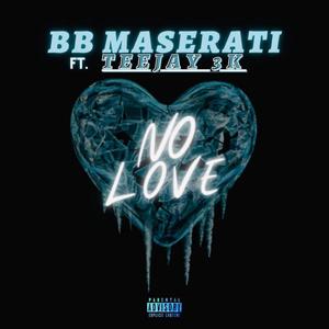No Love (Explicit)