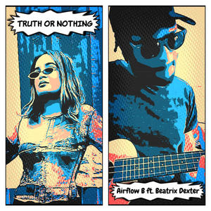 Truth or Nothing (feat. Beatrix Dexter)