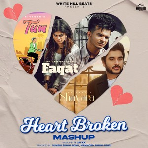 Heart Broken Mashup