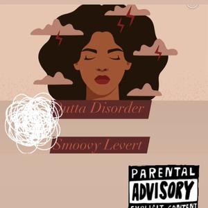 Outta Disorder (Explicit)