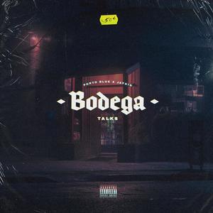 Bodega Talks (feat. Jaykin & Gallego) [Explicit]