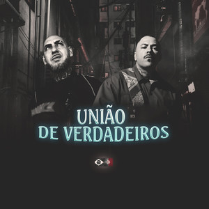 União De Verdadeiros (Explicit)