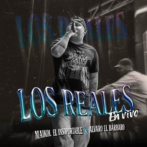 Los Reales (En Vivo)