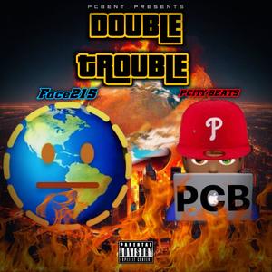 DOUBLE TROUBLE (Explicit)