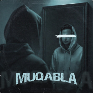 Muqabla (Explicit)