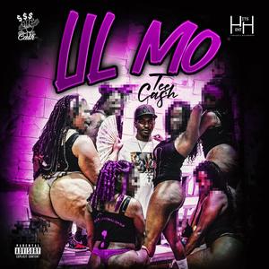 Lil Mo (feat. Tee Cash & Beezy Hustle Hard) [Explicit]