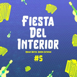 Fiesta del Interior #5