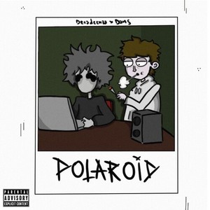 POLAROID (Explicit)