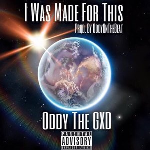 I Was Made for This (Explicit)