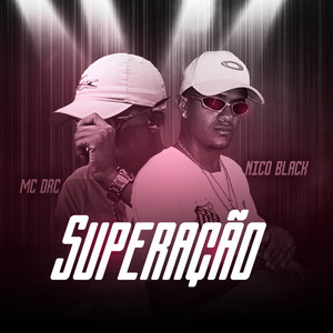 Superação (Explicit)