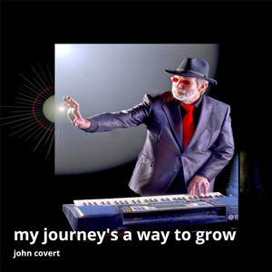 My Journey's a Way to Grow