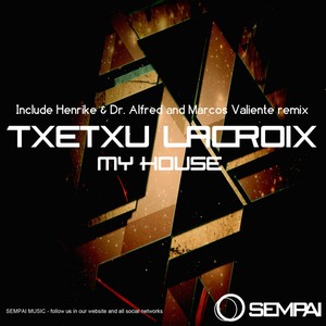 My House (Henrike & Dr. Alfred Remix)