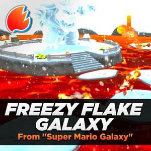 Freezy Flake Galaxy (From "Super Mario Galaxy 2") (Arrangement)