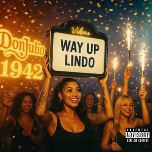 Way UP (Explicit)