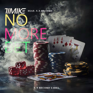 No More Bets