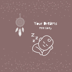 Your Dreams