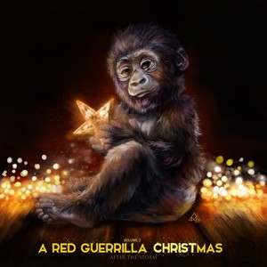 A Red Guerrilla CHRISTmas, Vol. 2