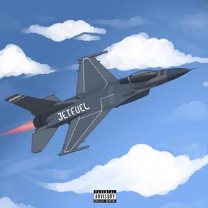 Jet Fuel (Explicit)