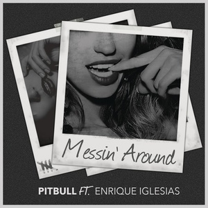 Messin' Around (Explicit)封面