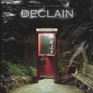 Declain (Explicit)