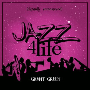 Jazz 4 Life (Digitally Remastered)