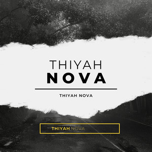 Thiyah Nova (Explicit)