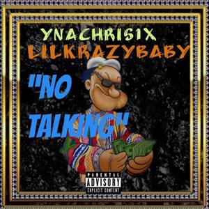 No Talking (Explicit)