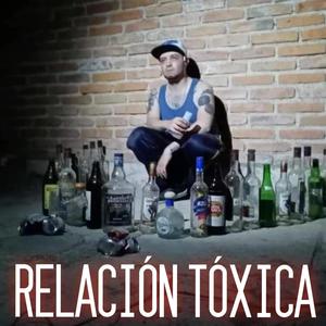 Relación tóxica (Explicit)