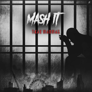 Mash It (Explicit)