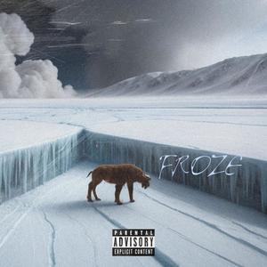 Froze (feat. SPIFFEE) [Explicit]