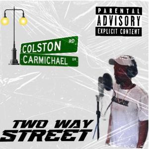 Two Way Street (Explicit)