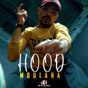 Moulaha (Explicit)