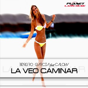 La Veo Caminar (Remix Edition)