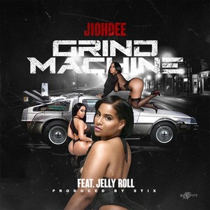 Grind Machine (feat. Jellyroll)