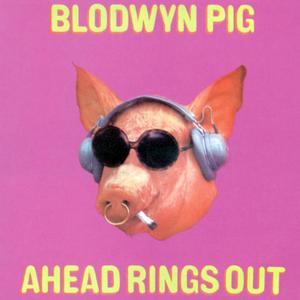 Ahead Rings Out (2006 Remaster)