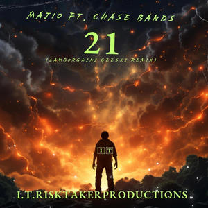 21 (feat. Chase bands) (Explicit)