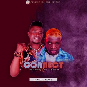 Connect (feat. Teacher Kolokwa)