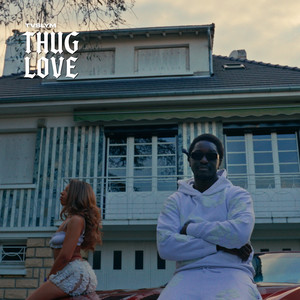 Thug love (Explicit)