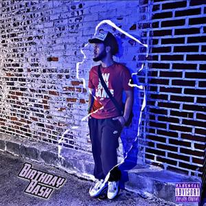 BIRTHDAY BASH (Explicit)