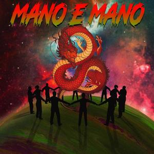 Mano E Mano (Special Version) [Explicit]