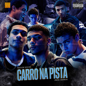 CARRO NA PISTA (Explicit)
