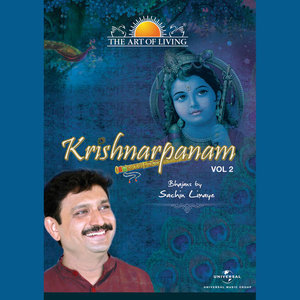 Krishnarpanam - The Art Of Living, Vol. 2